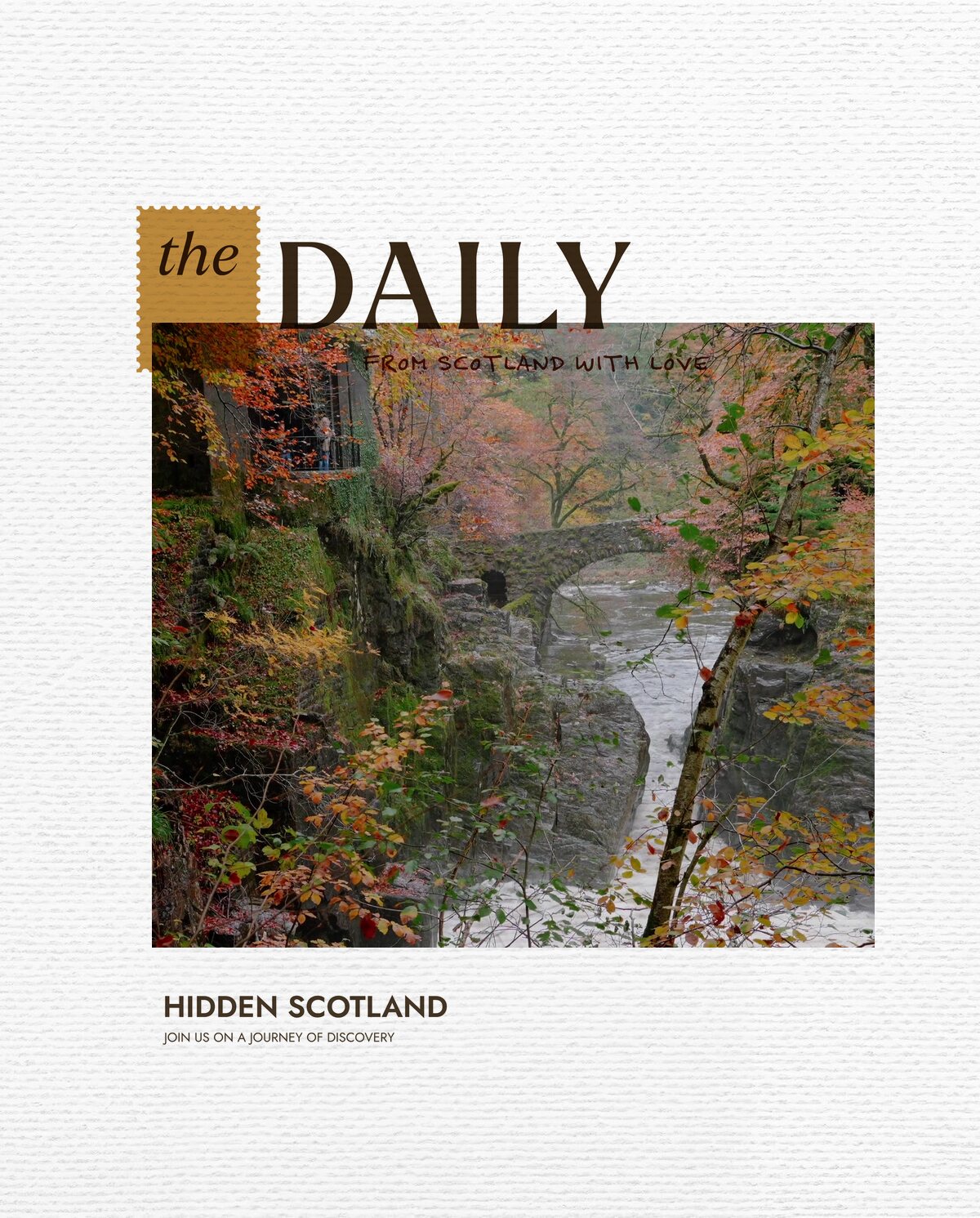The Daily for 24 October, from Scotland with love. a stone arch bridge crossing a rushing gorge below a moss-covered cliffside building, autumn trees on both banks